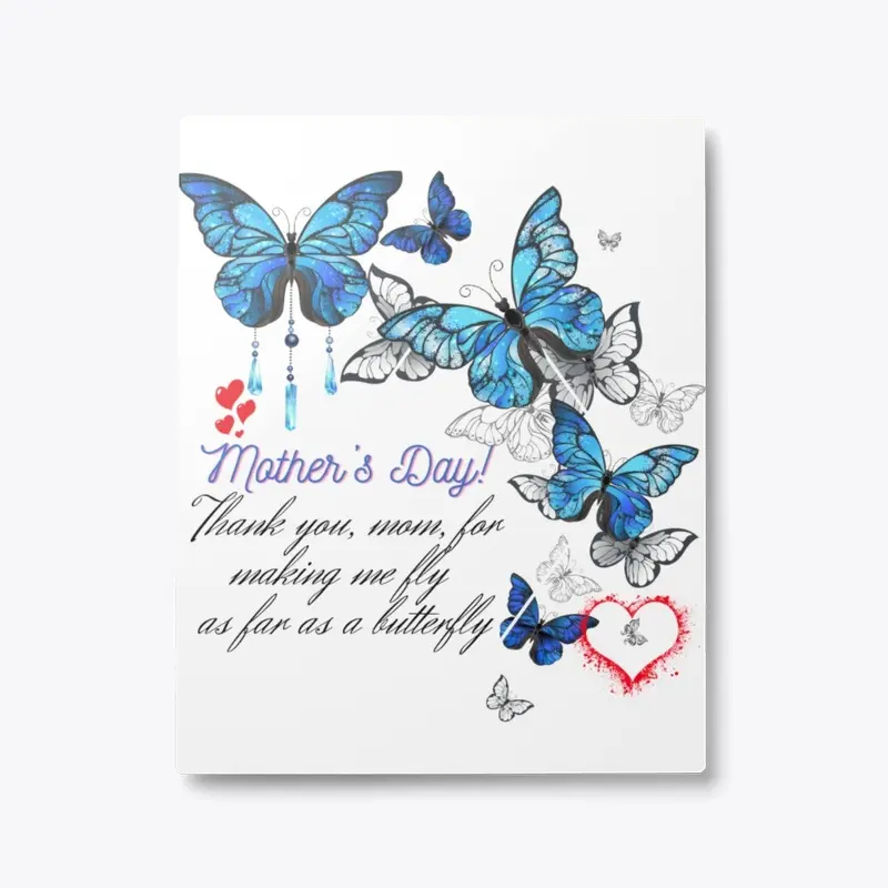 Mother’s Day💕💖🦋